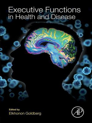 cover image of Executive Functions in Health and Disease